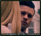 Beggars Can't Be Choosers 20