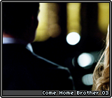 Come Home Brother 03