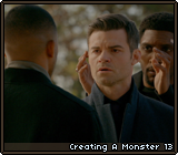 Creating A Monster 13