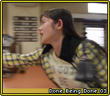 Done being Done 03
