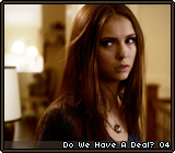 Do We Have A Deal? 04