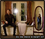 Do We Have A Deal? 07