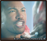 Even Without Memories 15