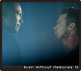 Even Without Memories 18