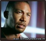 Even Without Memories 19