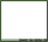 Honour the Shrine 00