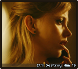 It'll Destroy Him 19