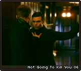 Not Going To Kill You 06