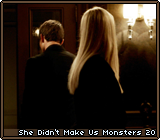 She Didn’t Make Us Monsters 20