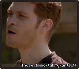 Those Immortal Tyrants 14