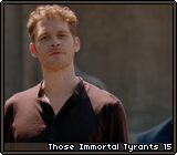 Those Immortal Tyrants 15