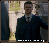 Unrelenting Tragedy 14