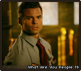 What Are You People 19