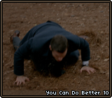 You Can Do Better 10