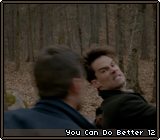 You Can Do Better 12