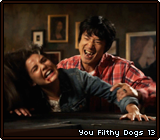 You Filthy Dogs 13