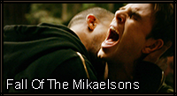 FALLOFTHEMIKAELSONS