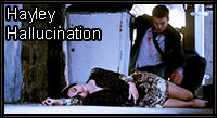 HAYLEYHALLUCINATION